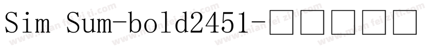 Sim Sum-bold2451字体转换